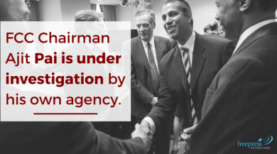 Photo of FCC Chairman Ajit Pai featuring message &quot;FCC Chairman Ajit Pai is under investigation by his own agency&quot;